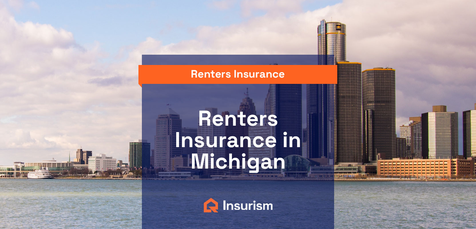 Renters Insurance in Michigan